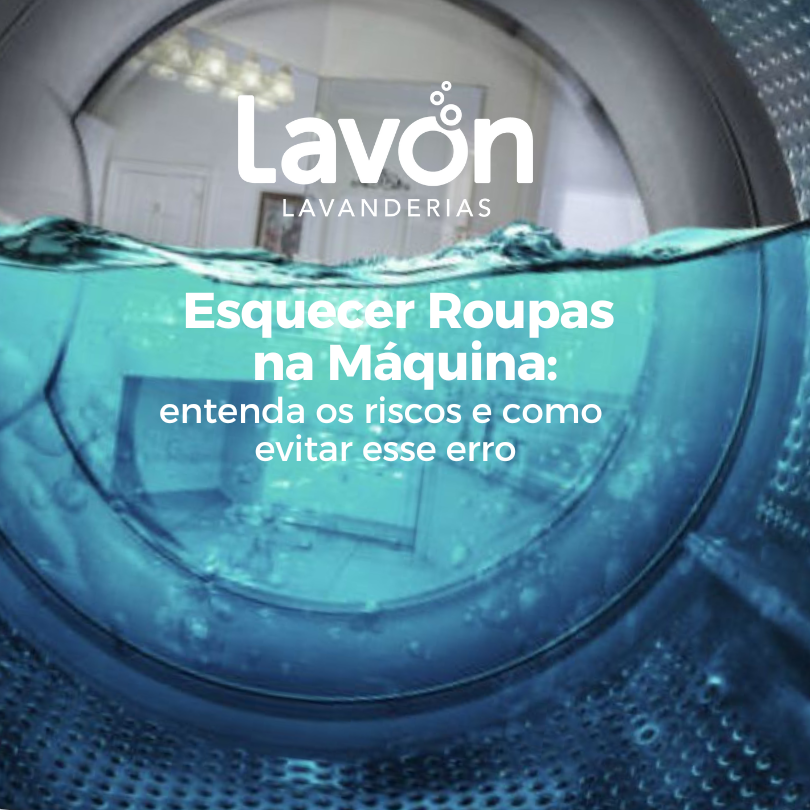 Esquecer roupas na máquina: entenda os riscos e como evitar esse erro